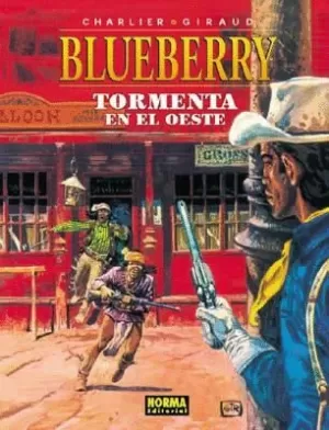 BLUEBERRY 17 : TORMENTA EN EL OESTE
