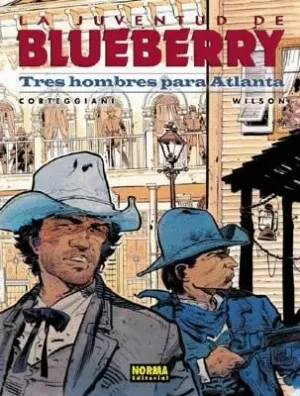 BLUEBERRY 33 : TRES HOMBRES PARA ATLANTA