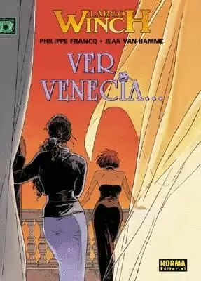 LARGO WINCH 09 : VER VENECIA