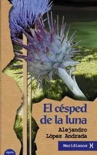CESPED DE LA LUNA EL