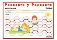 VACIONES 3 AÑOS.PECOSETE Y  PECOSETA