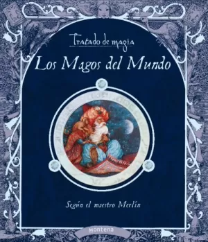 MAGOS DEL MUNDO LOS TRATADO DE MAGIA