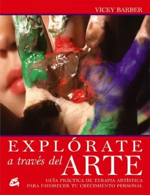 EXPLORATE A TRAVES DEL ARTE