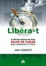 LIBERA T EL METODO DEFINITIVO PARA DEJAR DE FUMAR