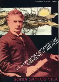 NARRATIVA FANTASTICA DE AMBROSE G.BIERCE,LA.