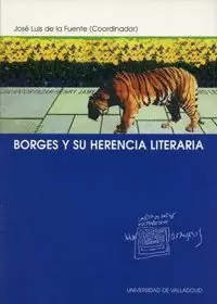 BORGES Y SU HERENCIA LITERARIA.