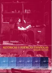 RETORICAS Y POETICAS ESPAÑOLAS.SIGLOS XVI-XIX.