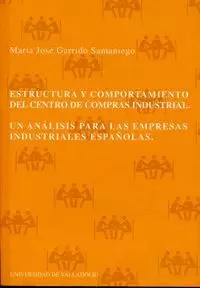 ESTRUCTURA Y COMPORTAMIENTO DEL CENTRO DE COMPRAS INDUSTRIAL