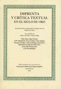 IMPRENTA Y CRITICA TEXTUAL EN EL SIGLO DE ORO.