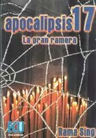 APOLIPSIS 17 LA GRAN RAMERA