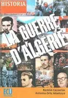 LA GUERRE D'ALGERIE