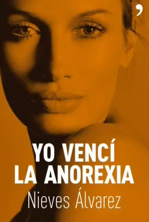 YO VENCI LA ANOREXIA