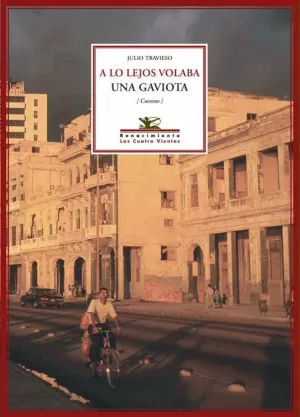 A LO LEJOS VOLABA UNA GAVIOTA