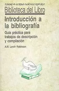 INTRODUCCION A LA BIBLIOGRAFIA