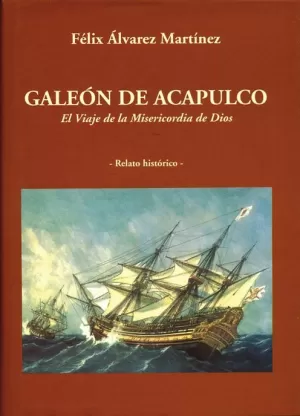 GALEON DE ACAPULCO -POLIFEMO-