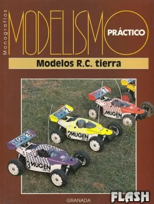 MODELISMO PRÁCTICO 32 : MODELOS R.C. TIERRA