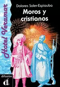 MOROS Y CRISTIANOS