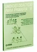 UNIDADES DIDACTICAS PRIMARIA VI