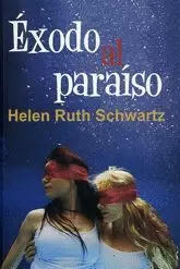 EXODO AL PARAISO