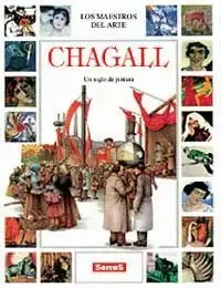 CHAGALL UN SIGLO DE PINTURA MA