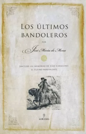 ULTIMOS BANDOLEROS LOS