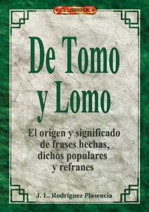 DE TOMO Y LOMO