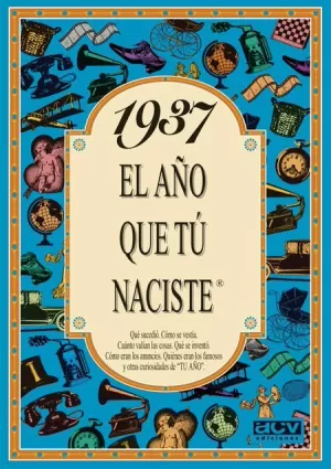 1937 AÑO TU NACISTE