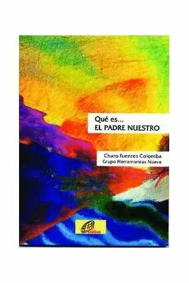 QUE ES... EL PADRE NUESTRO.