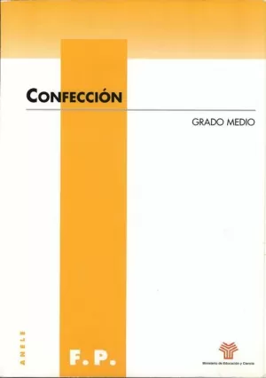 CONFECCION. CICLOS FORMATIVOS DE GRADO