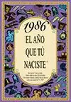 1986 AÑO QUE TU NACISTE