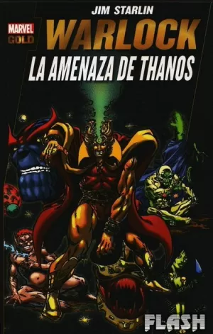 WARLOCK : LA AMENAZA DE THANOS (MARVEL GOLD)