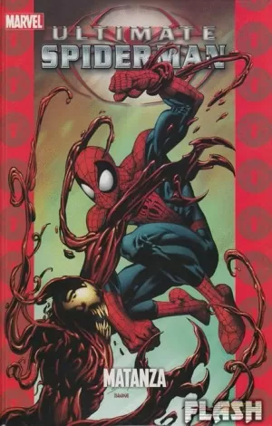 ULTIMATE SPIDERMAN 13 : MATANZA (ULTIMATE 29)