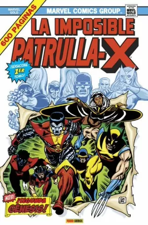 IMPOSIBLE PATRULLA-X 01 : SEGUNDA GENESIS (MARVEL GOLD)