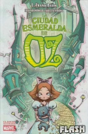 CIUDAD ESMERALDA DE OZ (CLÁSICOS ILUSTRADOS MARVEL)