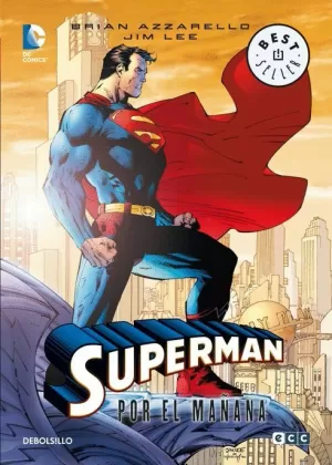 SUPERMAN POR EL MAÑANA