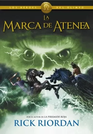 MARCA DE ATENEA (LOS HÉROES DEL OLIMPO 3)