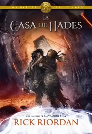 HÉROES DEL OLIMPO 04 : CASA DE HADES