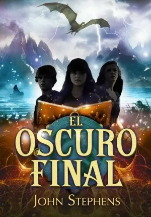 OSCURO FINAL (LOS LIBROS DE LOS ORÍGENES 3)