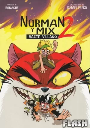 NORMAN Y MIX 02 : HAZTE VILLANO