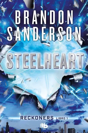 RECKONERS 01 : STEELHEART