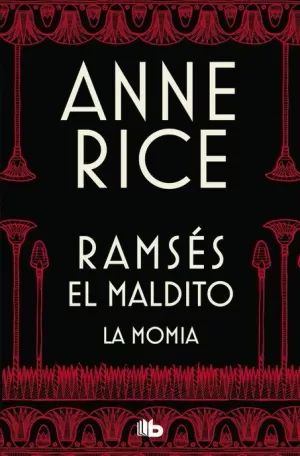RAMSÉS EL MALDITO : LA MOMIA