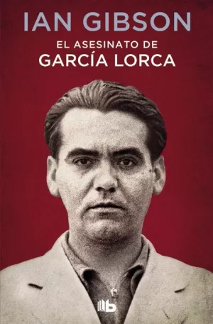 ASESINATO DE GARCÍA LORCA