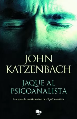 JAQUE AL PSICOANALISTA (EL PSICOANALISTA 02)