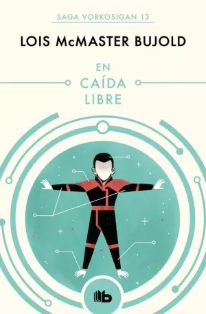 SAGA VORKOSIGAN 13 : EN CAÍDA LIBRE