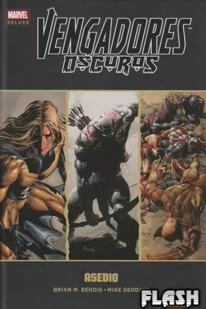 VENGADORES OSCUROS 03 : ASEDIO (MARVEL DELUXE)