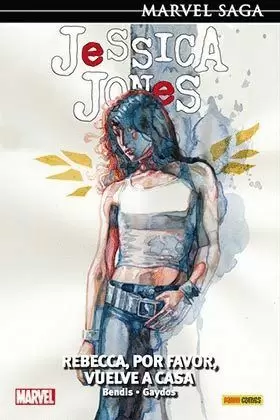 JESSICA JONES 02 : REBECCA, POR FAVOR, VUELVE A CASA (MARVEL SAGA 04)