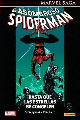 ASOMBROSO SPIDERMAN 02 : HASTA QUE LAS ESTRELLAS SE CONGELEN (MARVEL SAGA 06)