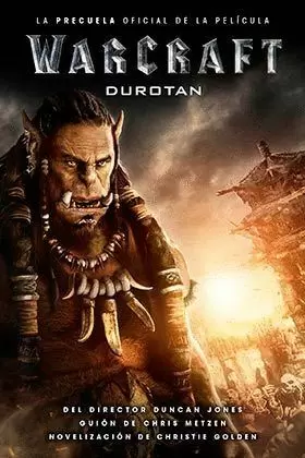 WARCRAFT : DUROTAN