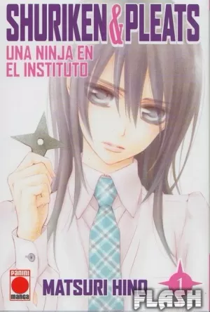 SHURIKEN & PLEATS : UNA NINJA EN EL INSTITUTO 01