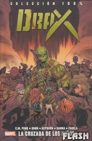 DRAX 02 : LA CRUZADA DE LOS NIÑOS (100%)